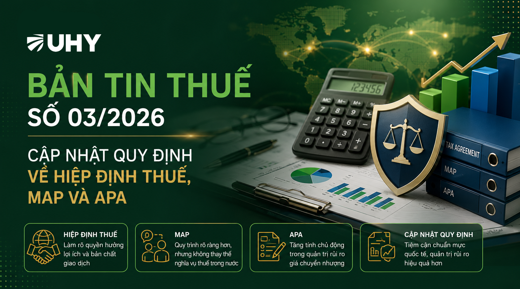 Bản tin Thuế số 03/2026 – Thông tư 95/2026/TT-BTC:  Cập nhật quy định về hiệp định Thuế, MAP VÀ APA
